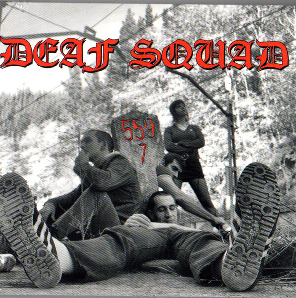DEAF SQUAD / 559.7